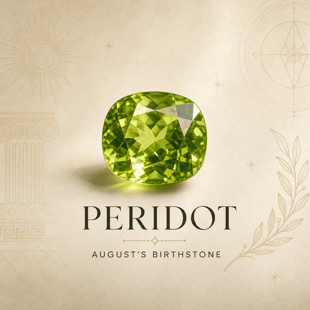 Peridot: The Story and Symbolism Behind August's Birthstone